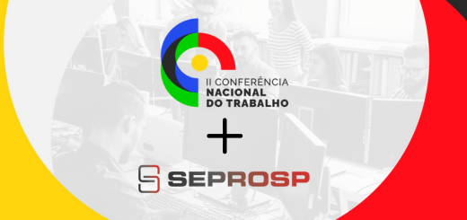 II CONFERENCIA NACIONAL DO TRABALHO E SEPROSP-25
